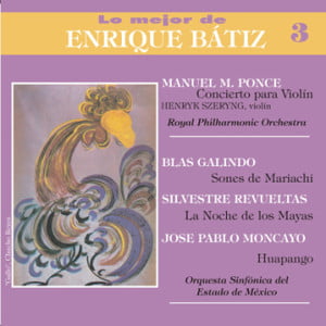 Ponce - Galindo - Revueltas y Moncayo