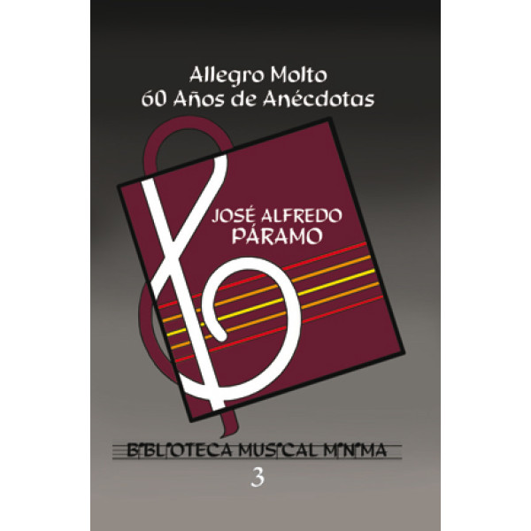Allegro Molto 60 Años de Anécdotas