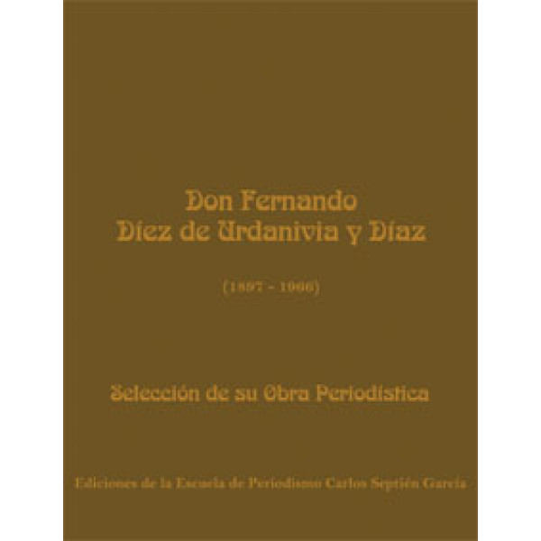 Don Fernando Díez de Urdanivia y Díaz