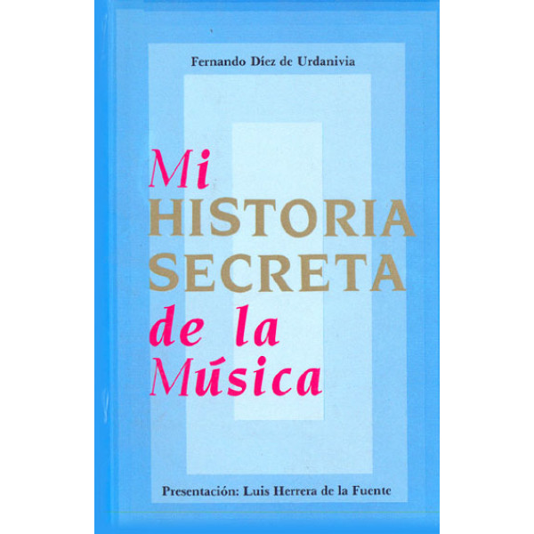 Mi Historia Secreta de la Música