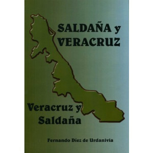 Saldaña y Veracruz - Veracruz y Saldaña